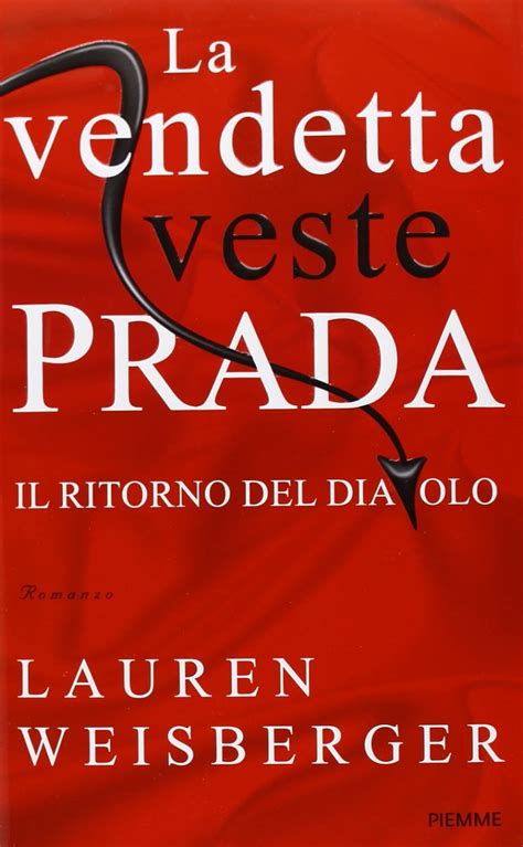 La vendetta veste Prada : il ritorno del diavolo 